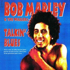 Talkin' Blues mp3 Live by Bob Marley & The Wailers