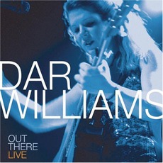 Out There Live mp3 Live by Dar Williams