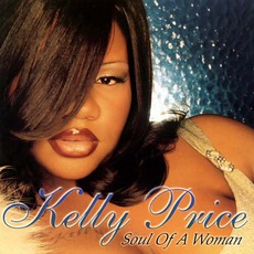 Soul Of A Woman mp3 Album by Kelly Price