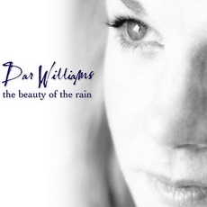 The Beauty Of The Rain mp3 Album by Dar Williams