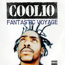 Fantastic Voyage mp3 Single by Coolio