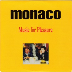 Music For Pleasure mp3 Album by Monaco