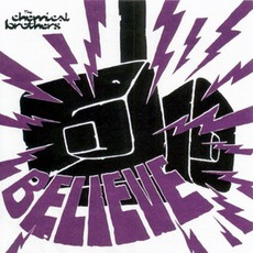 Believe mp3 Single by The Chemical Brothers