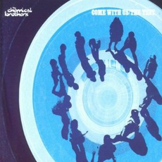 Come With Us / The Test mp3 Single by The Chemical Brothers