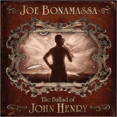 The Ballad Of John Henry mp3 Album by Joe Bonamassa
