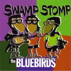 Swamp Stomp mp3 Album by The Bluebirds
