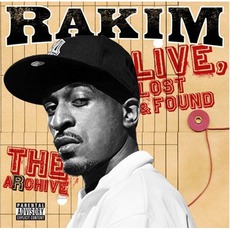 The Archive: Live, Lost & Found mp3 Artist Compilation by Rakim
