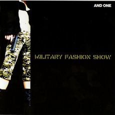 Military Fashion Show mp3 Single by And One