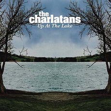 Up At The Lake mp3 Album by The Charlatans