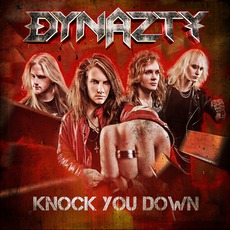 Knock You Down mp3 Album by Dynazty