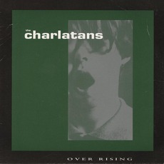 Over Rising mp3 Single by The Charlatans