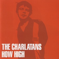 How High mp3 Single by The Charlatans