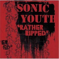Rather Ripped mp3 Album by Sonic Youth
