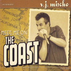Meet Me On The Coast mp3 Album by R.J. Mischo