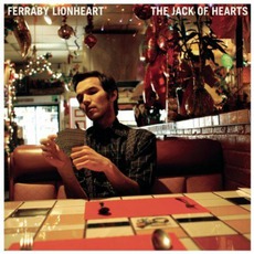 The Jack Of Hearts mp3 Album by Ferraby Lionheart