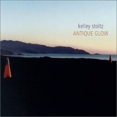 Antique Glow mp3 Album by Kelley Stoltz