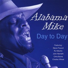 Day To Day mp3 Album by Alabama Mike