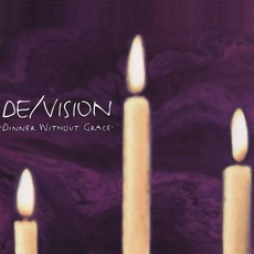 Dinner Without Grace mp3 Single by De/Vision