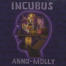 Anna Molly mp3 Single by Incubus