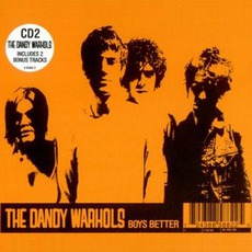 Boys Better mp3 Single by The Dandy Warhols