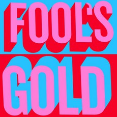 Fool's Gold mp3 Album by Fool's Gold