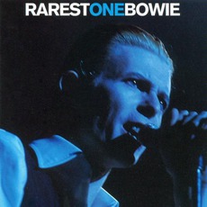 RarestOneBowie mp3 Artist Compilation by David Bowie