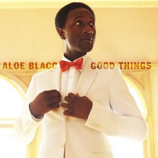 Good Things mp3 Album by Aloe Blacc
