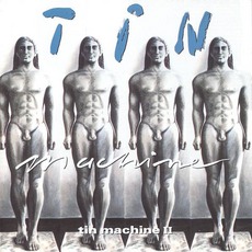 Tin Machine II mp3 Album by Tin Machine