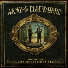 Guidebook For Sinners Turned Saints mp3 Album by Jamie's Elsewhere