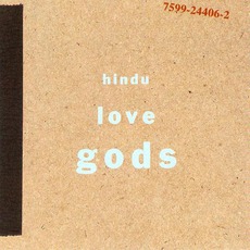Hindu Love Gods mp3 Album by Hindu Love Gods