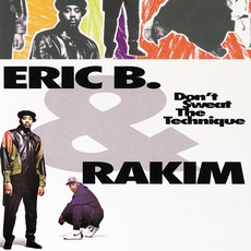 Don't Sweat The Technique mp3 Album by Eric B. & Rakim