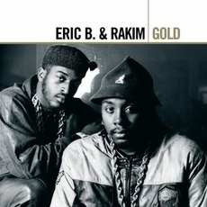 Gold mp3 Artist Compilation by Eric B. & Rakim