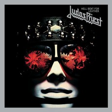 Hell Bent For Leather (Remastered) mp3 Album by Judas Priest