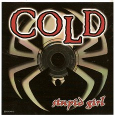 Stupid Girl mp3 Single by Cold