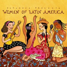 Putumayo Presents: Women Of Latin America mp3 Compilation by Various Artists