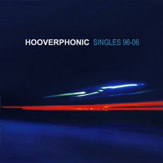 Singles 96-06 mp3 Artist Compilation by Hooverphonic