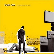 Voices From The Dust Bowl mp3 Album by Fragile State