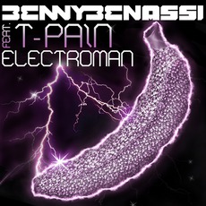 Electroman mp3 Remix by Benny Benassi Feat. T-Pain