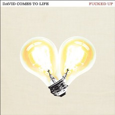 David Comes To Life mp3 Album by Fucked Up