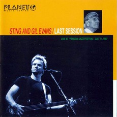 Last Session mp3 Live by Sting & Gil Evans