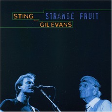 Strange Fruit mp3 Live by Sting & Gil Evans