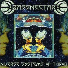 Diverse Systems Of Throb mp3 Album by Bassnectar