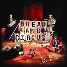 Bread And Circuses mp3 Album by The View