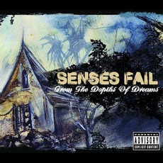 From The Depths Of Dreams (Re-Issue) mp3 Album by Senses Fail