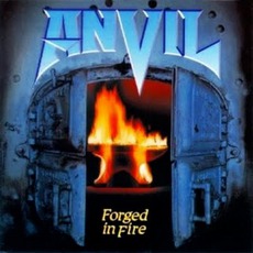 Forged In Fire mp3 Album by Anvil