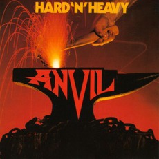Hard 'N' Heavy mp3 Album by Anvil