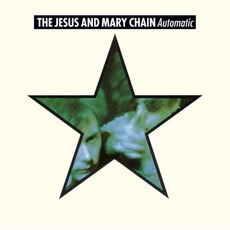 Automatic mp3 Album by The Jesus And Mary Chain