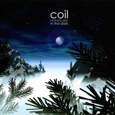 Musick To Play In The Dark, Volume 1 mp3 Album by Coil