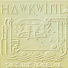 Distant Horizons mp3 Album by Hawkwind