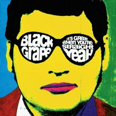 It's Great When You're Straight...Yeah mp3 Album by Black Grape